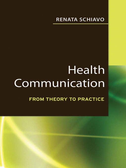 Title details for Health Communication by Renata Schiavo - Available